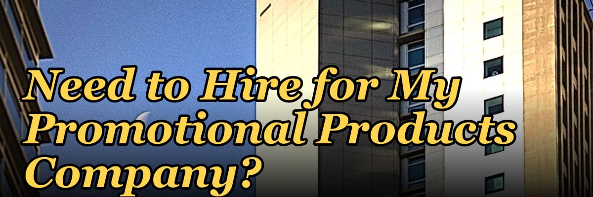 How Many Sales Reps Do I Need to Hire for My Promotional Products Company?