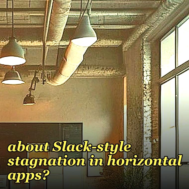 What should Snowflake do about Slack-style stagnation in horizontal apps?