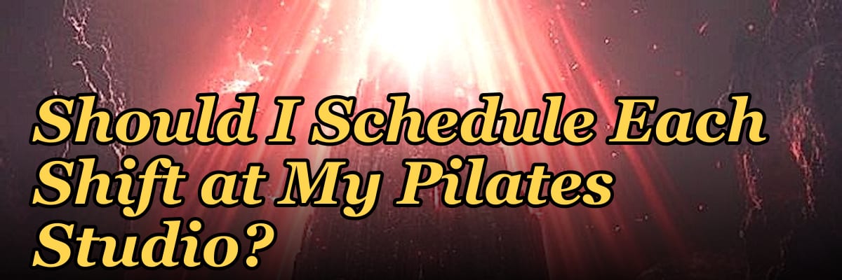How Many Employees Should I Schedule Each Shift at My Pilates Studio?