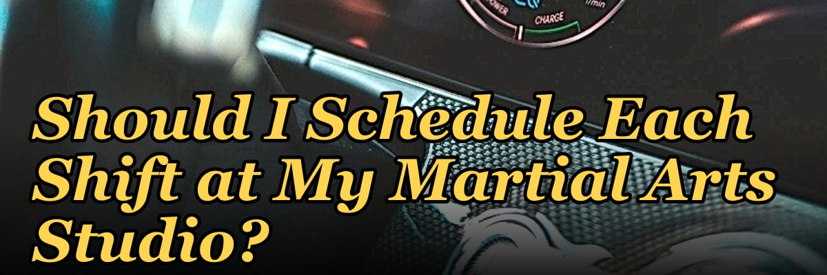 How Many Employees Should I Schedule Each Shift at My Martial Arts Studio?