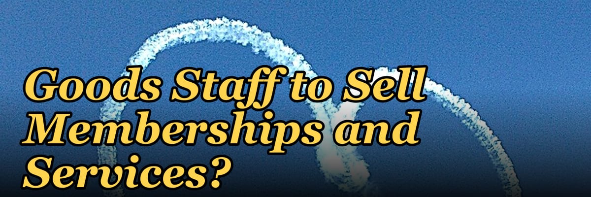 How Do I Get My Sporting Goods Staff to Sell Memberships and Services?