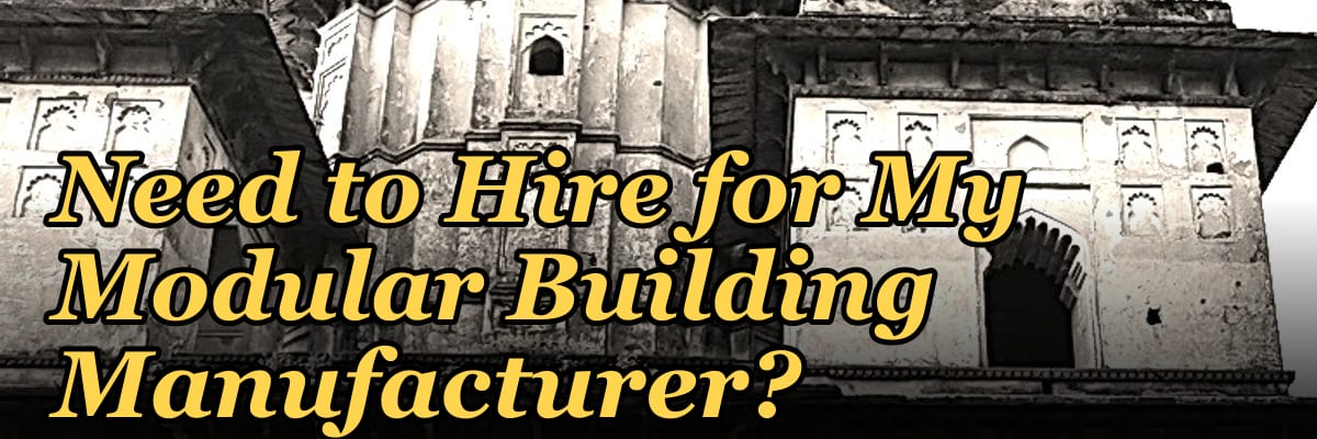 How Many Sales Reps Do I Need to Hire for My Modular Building Manufacturer?