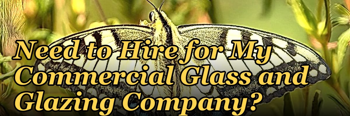 How Many Sales Reps Do I Need to Hire for My Commercial Glass and Glazing Company?