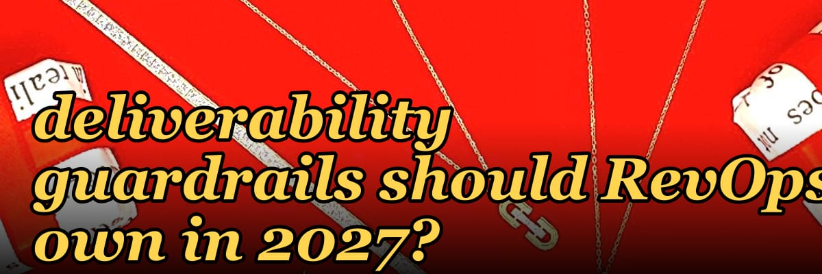 What email deliverability guardrails should RevOps own in 2027?