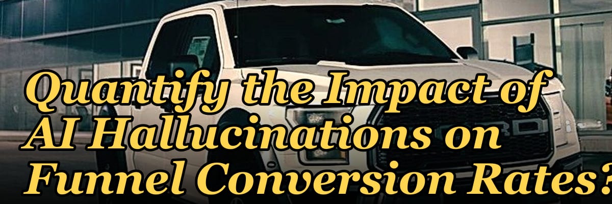 How Can RevOps Teams Quantify the Impact of AI Hallucinations on Funnel Conversion Rates?