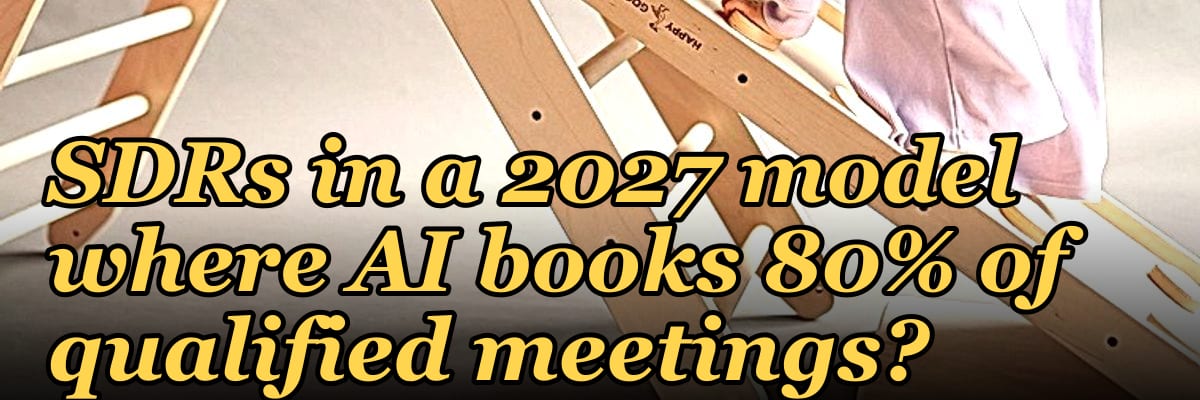 How do you compensate SDRs in a 2027 model where AI books 80% of qualified meetings?