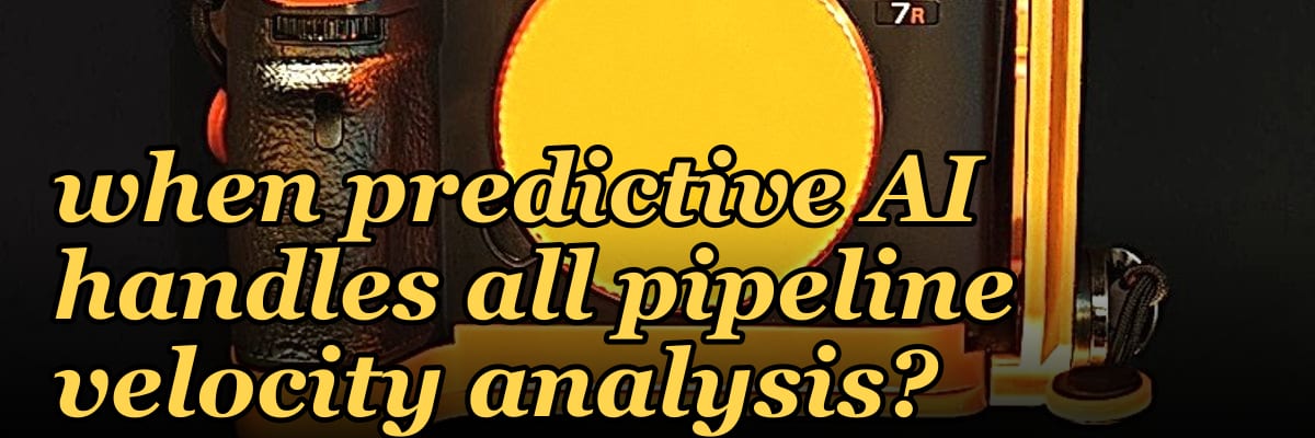 What role does a RevOps analyst play in 2027 when predictive AI handles all pipeline velocity analysis?