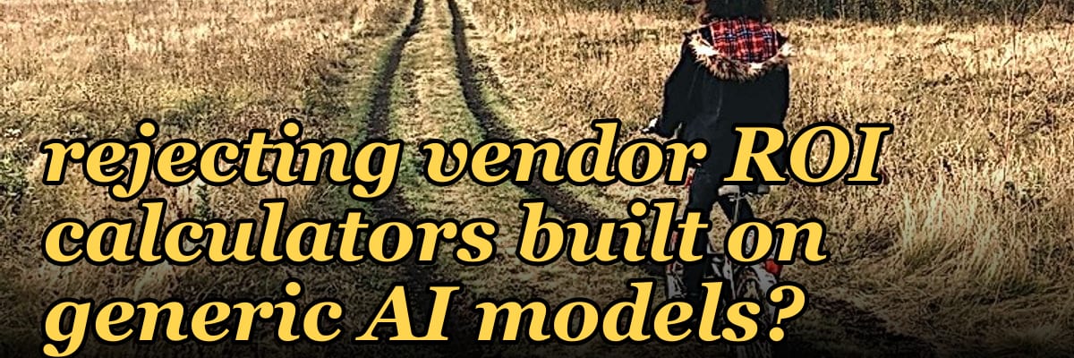 Why are buying committees in 2027 rejecting vendor ROI calculators built on generic AI models?
