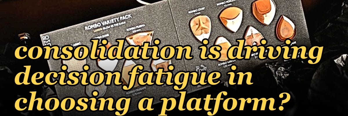 What buyer behavior in 2027 signals that vendor consolidation is driving decision fatigue in choosing a platform?