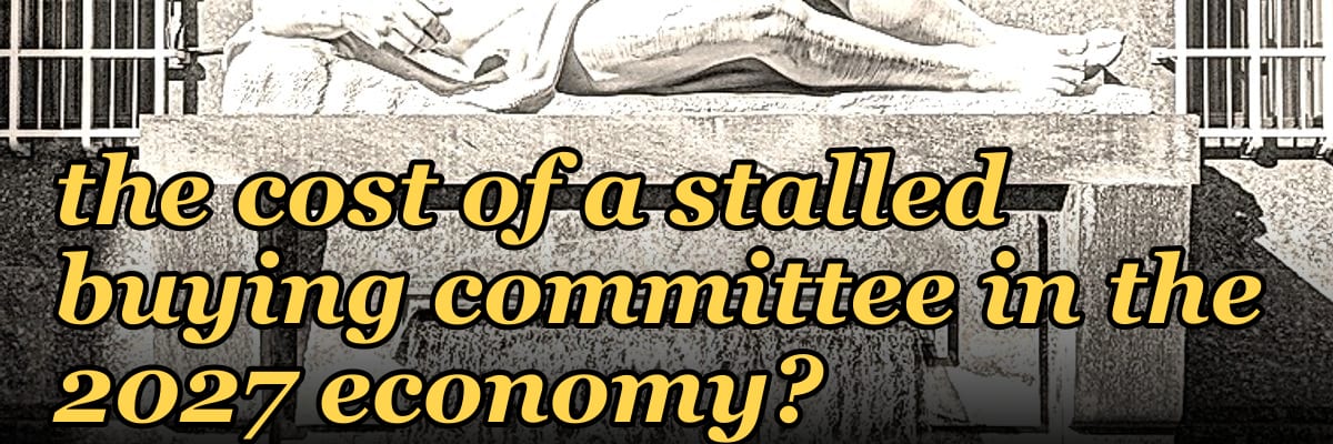How can RevOps quantify the cost of a stalled buying committee in the 2027 economy?