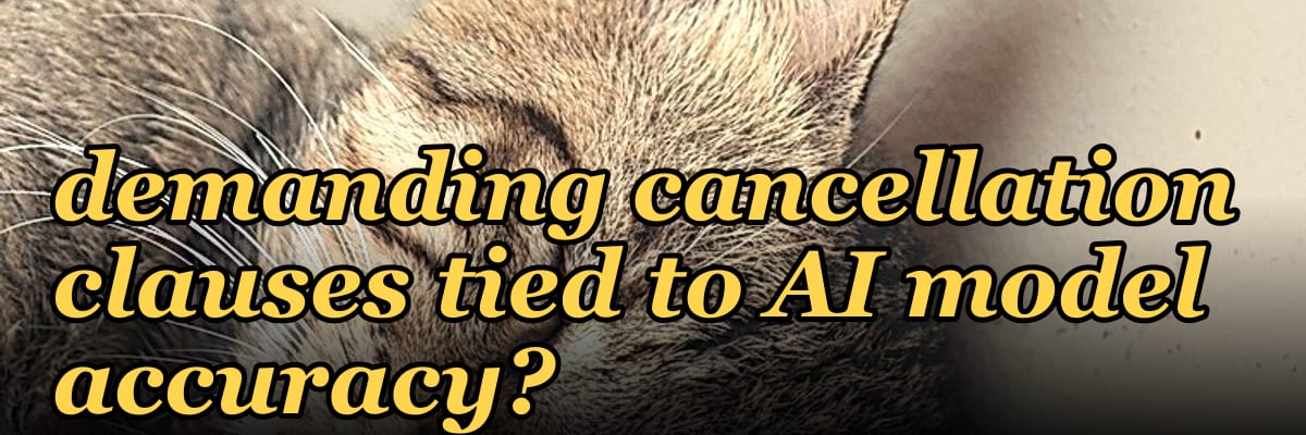 Why did 2027 buying committees start demanding cancellation clauses tied to AI model accuracy?