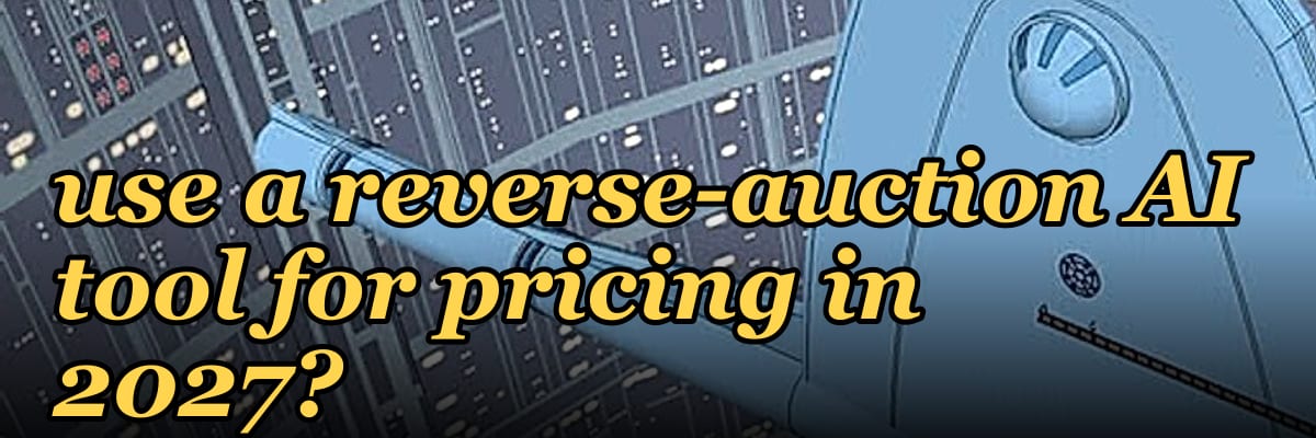 What early-stage pipeline signals predict a buying committee will use a reverse-auction AI tool for pricing in 2027?