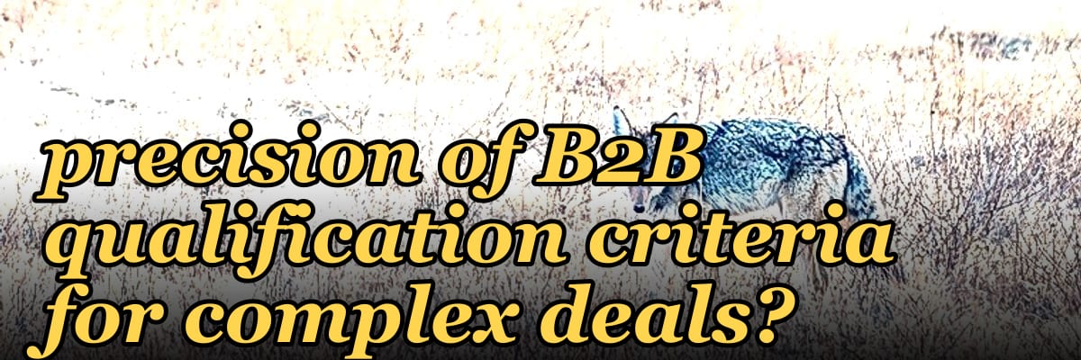 How do self-serve AI demos affect the precision of B2B qualification criteria for complex deals?