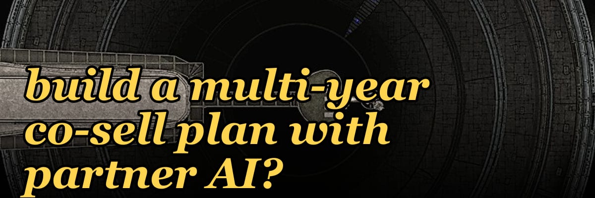 How does the 2027 'longer sales cycle' trend force RevOps to build a multi-year co-sell plan with partner AI?