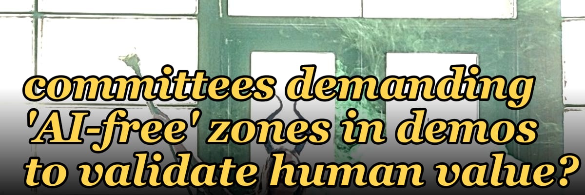 Why are 2027 buying committees demanding 'AI-free' zones in demos to validate human value?