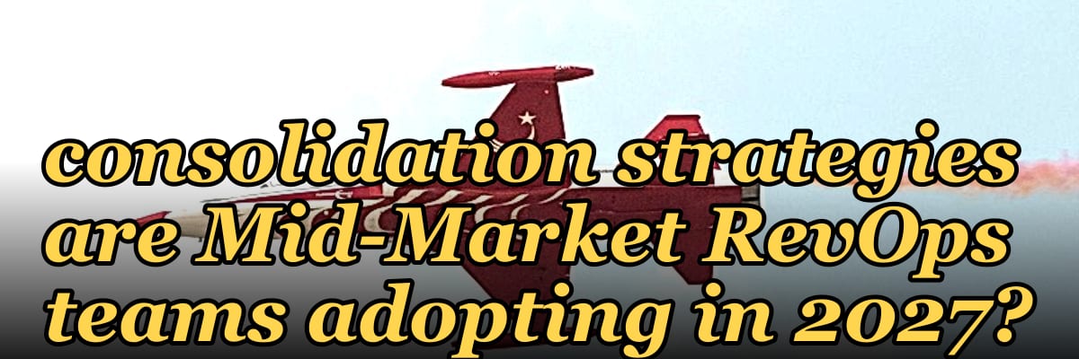 What vendor consolidation strategies are Mid-Market RevOps teams adopting in 2027?