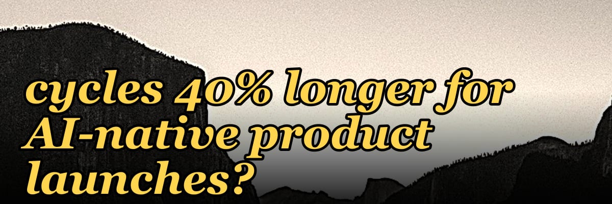 Why are 2027 sales cycles 40% longer for AI-native product launches?