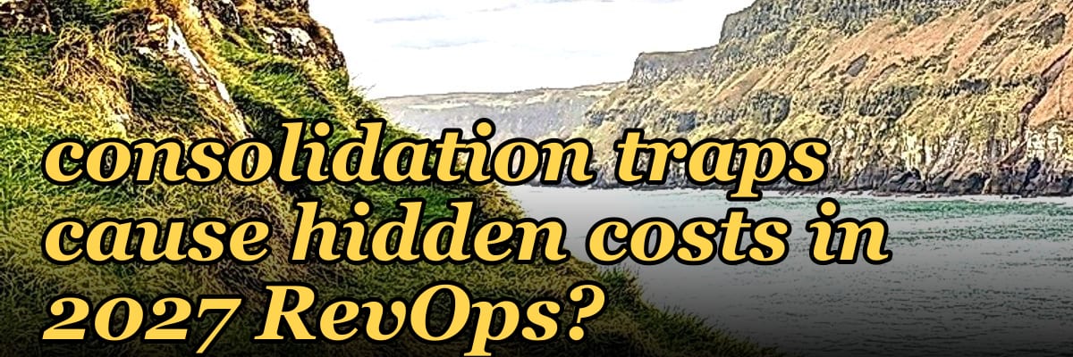 What vendor consolidation traps cause hidden costs in 2027 RevOps?
