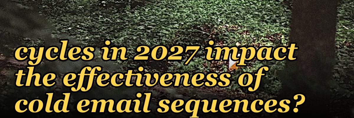 How do longer sales cycles in 2027 impact the effectiveness of cold email sequences?