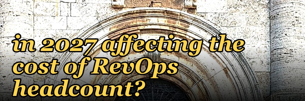 How are vendor consolidation decisions in 2027 affecting the cost of RevOps headcount?