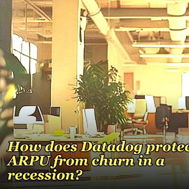 How does Datadog protect ARPU from churn in a recession?