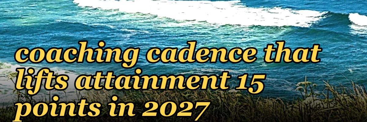 How to build a sales coaching cadence that lifts attainment 15 points in 2027