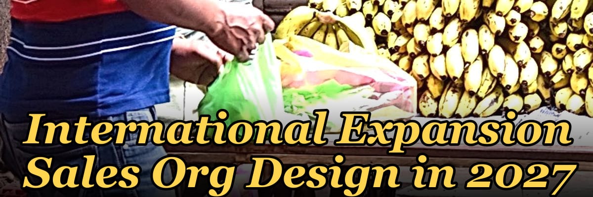 International Expansion Sales Org Design in 2027 — 1.2 Mid-market field motion