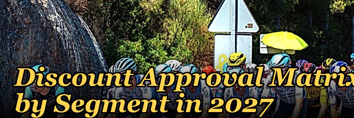 Discount Approval Matrix by Segment in 2027