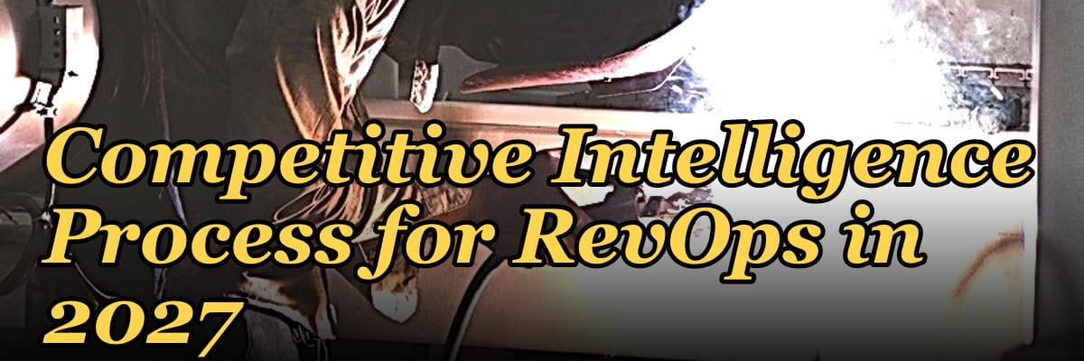 Competitive Intelligence Process for RevOps in 2027 — 1.2 Mid-market field motion