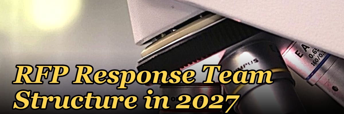 RFP Response Team Structure in 2027 — 1.2 Mid-market field motion