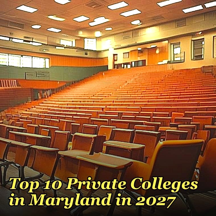 Top 10 Private Colleges in Maryland in 2027