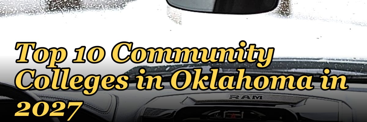 Top 10 Community Colleges in Oklahoma in 2027