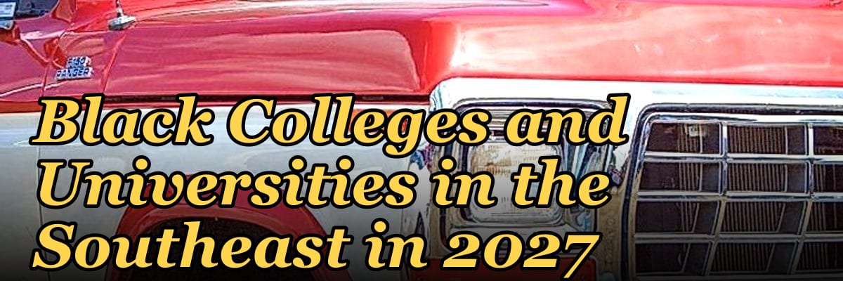 Top 10 Historically Black Colleges and Universities in the Southeast in 2027