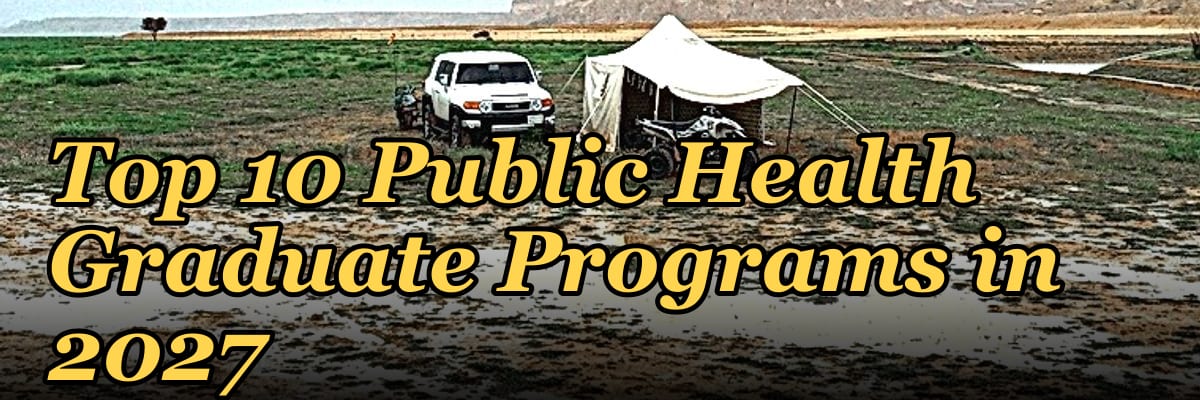 Top 10 Public Health Graduate Programs in 2027