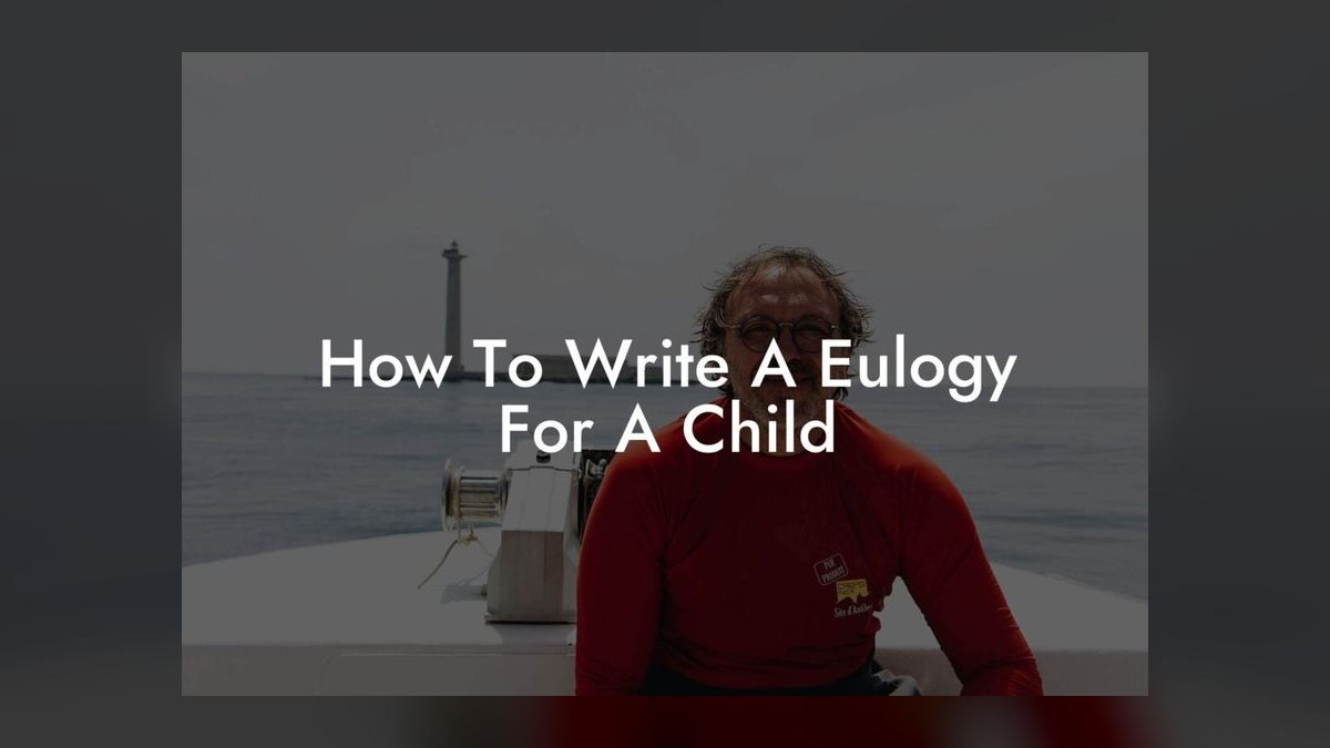 A Eulogy for a Child