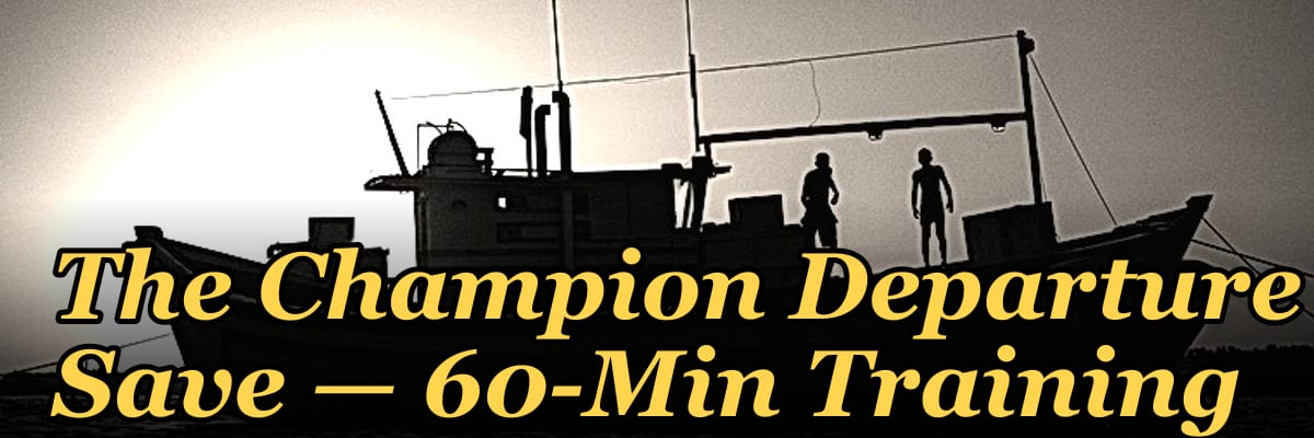 The Champion Departure Save — 60-Min Training