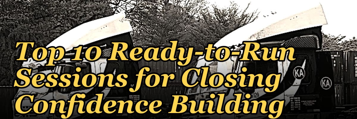 Top 10 Ready-to-Run Sessions for Closing Confidence Building