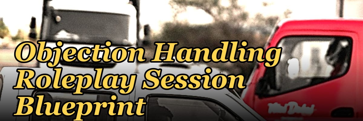 Objection Handling Roleplay Session Blueprint