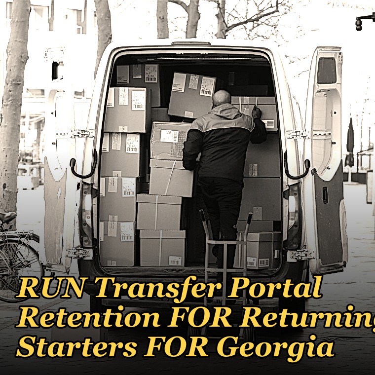 RUN Transfer Portal Retention FOR Returning Starters FOR Georgia — 60-Min Training