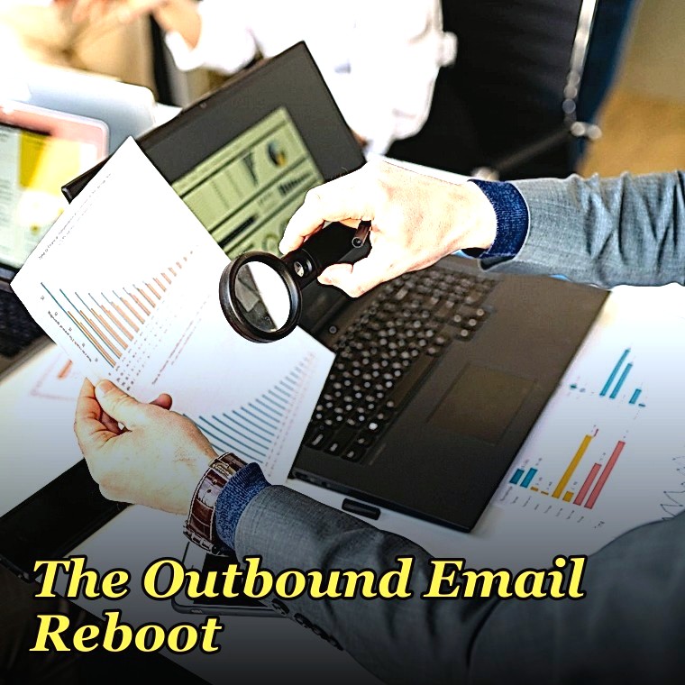 The Outbound Email Reboot — 60-Min Training