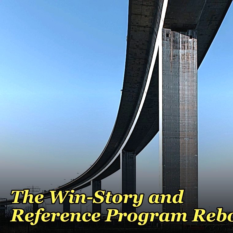 The Win-Story and Reference Program Reboot — 60-Min Training