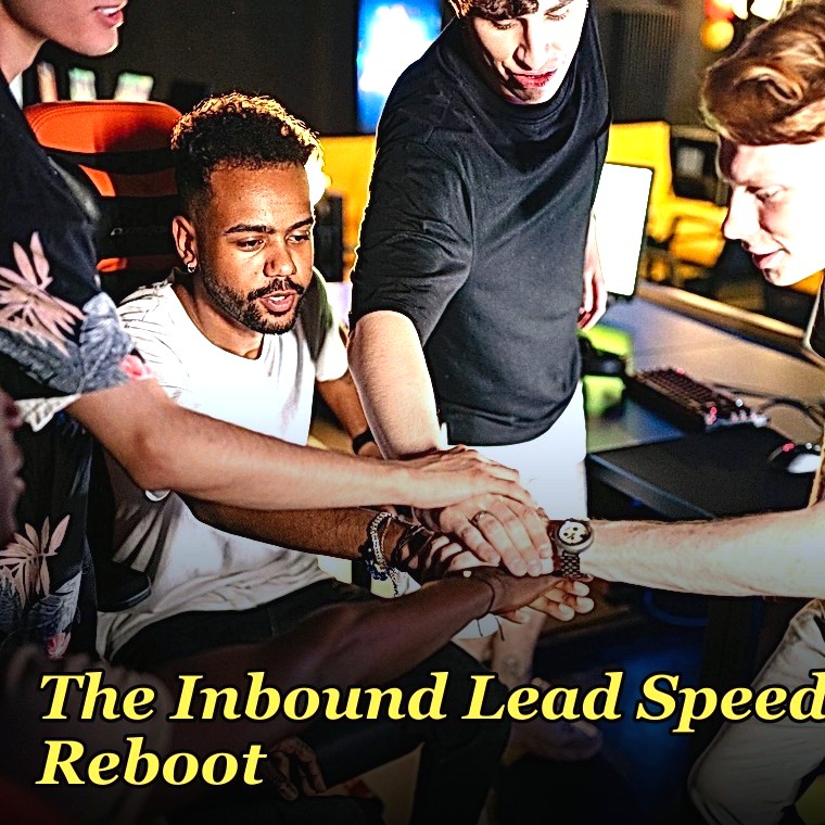 The Inbound Lead Speed Reboot — 60-Min Training