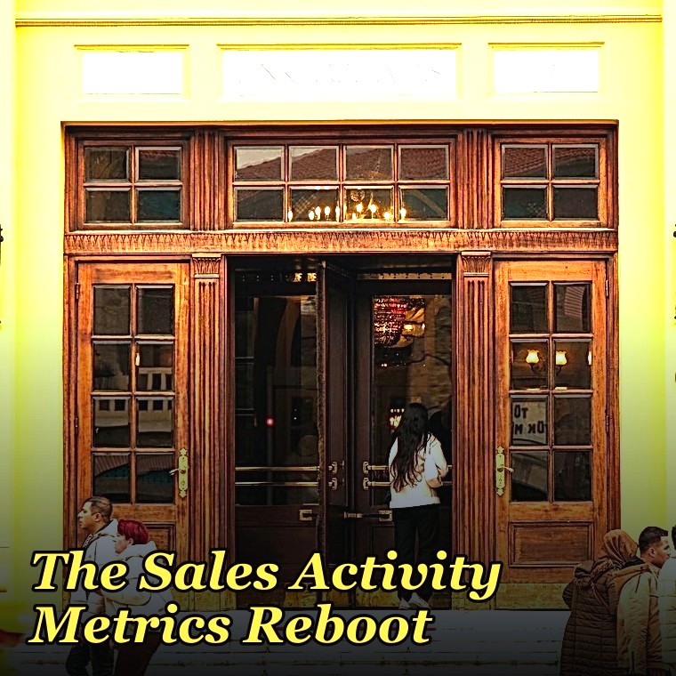 The Sales Activity Metrics Reboot — 60-Min Training
