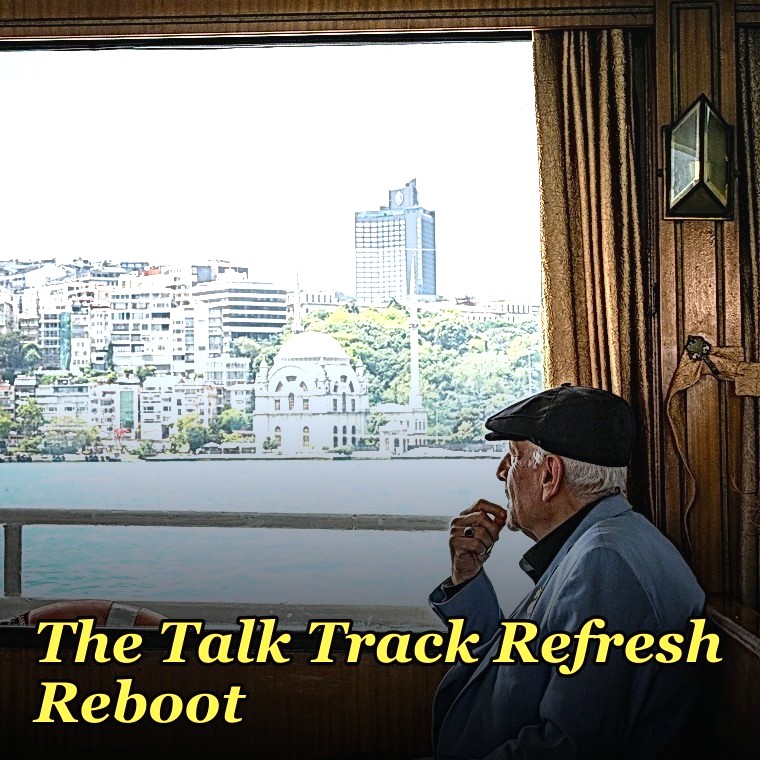 The Talk Track Refresh Reboot — 60-Min Training