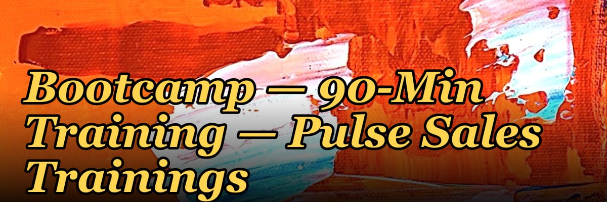 The Closing Techniques Bootcamp — 90-Min Training — Pulse Sales Trainings