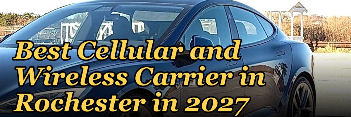 Best Cellular and Wireless Carrier in Rochester in 2027