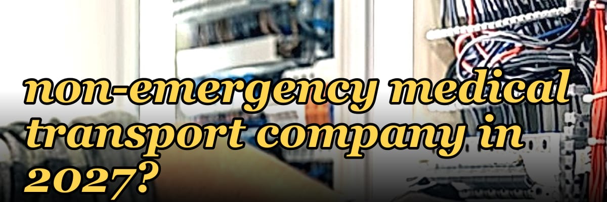 What is the best tech stack for a non-emergency medical transport company in 2027?