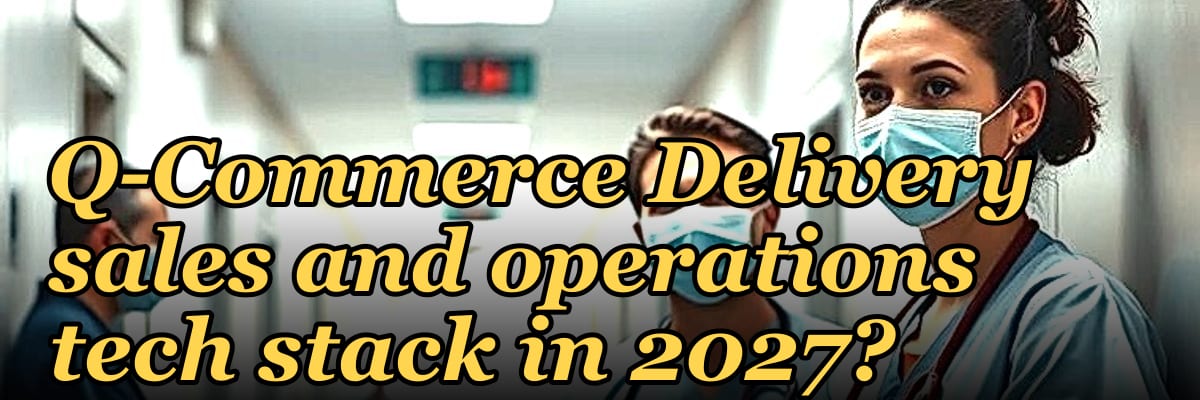 What is the recommended Online Grocery and Q-Commerce Delivery sales and operations tech stack in 2027?