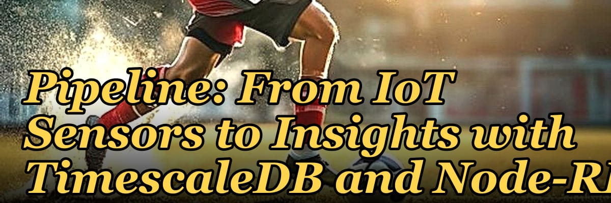 Building a Precision Agriculture Data Pipeline: From IoT Sensors to Insights with TimescaleDB and Node-RED
