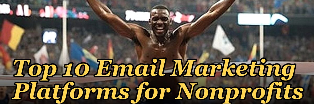 Top 10 Email Marketing Platforms for Nonprofits in 2027